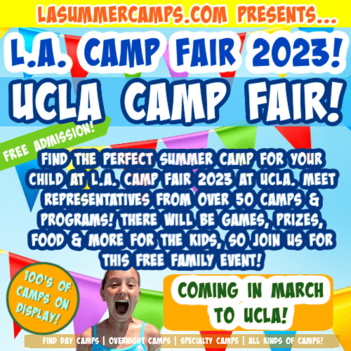 The L.A. Camp Fair at UCLA takes place Sunday March 12, 2023 at Pauley