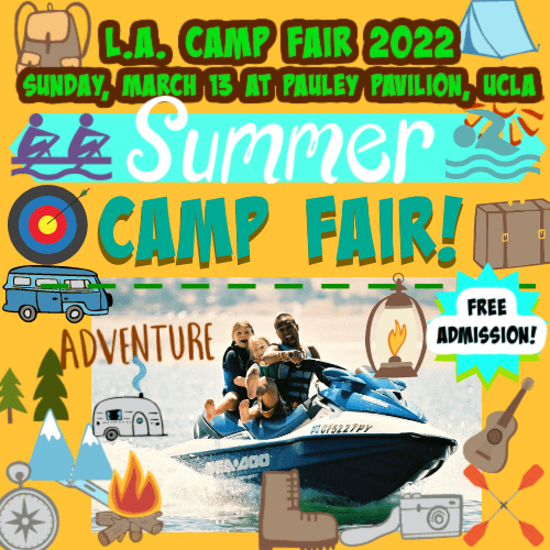 L.A. Camp Fair at UCLA on Sunday March 13, 2022 LOS ANGELES SUMMER